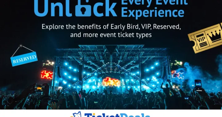Understanding Different Event Ticket Types: Early Bird, VIP, and More